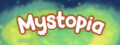 Mystopia