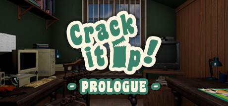 Crack it Up! - Prologue Steam header image