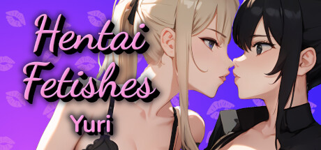 Hentai Fetishes: Yuri Steam header image