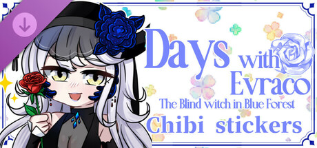 Days with Evraco: The Blind witch in Blue Forest-Chibi stickers