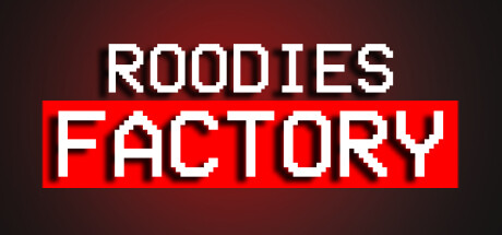 Roodies Factory - Chapter 1