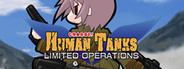 War of the Human Tanks - Limited Operations
