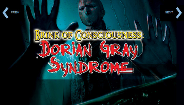 Brink of Consciousness: Dorian Gray Syndrome