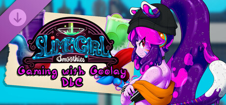 Slime Girl Smoothies - Gamer Goolay Tiger