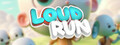 Loud Run