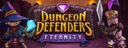 Dungeon Defenders Eternity