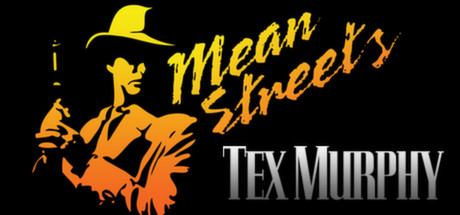 Tex Murphy: Mean Streets Cover Image