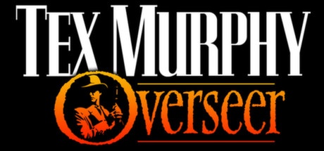 Tex Murphy: Overseer Cover Image