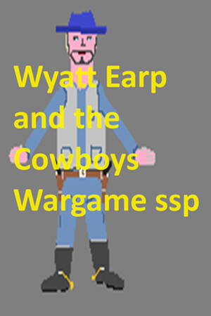 Wyatt Earp and the Cowboys Wargame ssp cover art