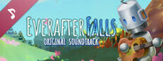 Everafter Falls - Soundtrack