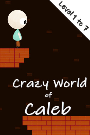 Crazy World of Caleb-Level 1 to 7 cover art