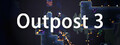 Outpost 3