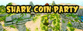Shark Coin Party