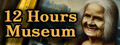 12 Hours Museum