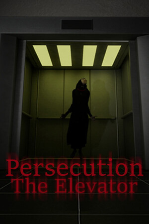 Persecution - The Elevator cover art