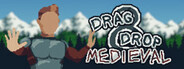 Drag and Drop Medieval
