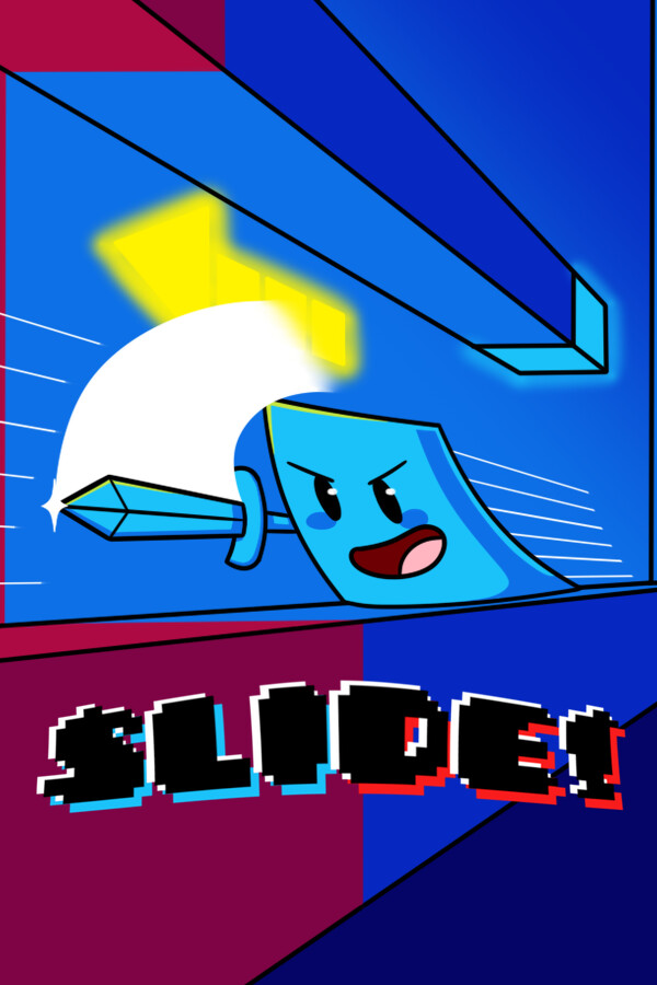 Slide!