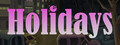 Holidays