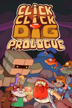 Click Click Dig: Prologue — обложка