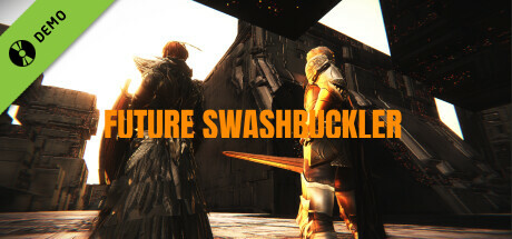 FUTURE SWASHBUCKLER Demo