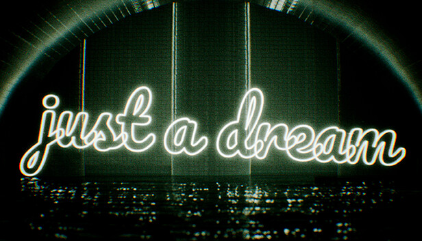 just a dream Steam capsule image