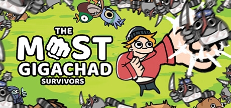 THE MOST GIGACHAD SURVIVORS Steam header image