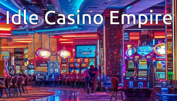 Idle Casino Empire Steam capsule image