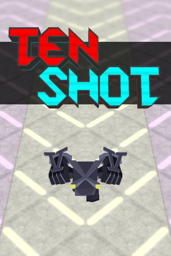 TEN SHOT