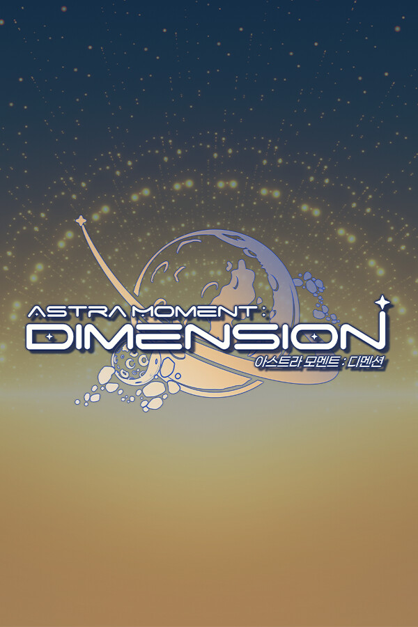 Astra Moment:DIMENSION