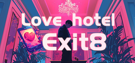 Love hotel exit 8