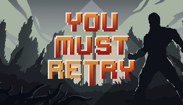 You Must Retry Steam capsule image