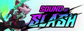 Sound of Slash