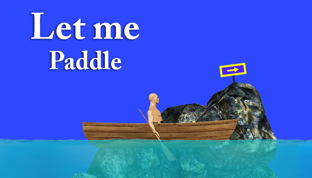 Let me Paddle : Hardest Boat Paddling Game Steam capsule image