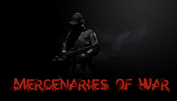 Mercenaries of War Steam capsule image