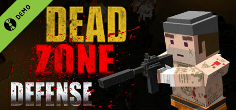 Dead Zone Defense Demo
