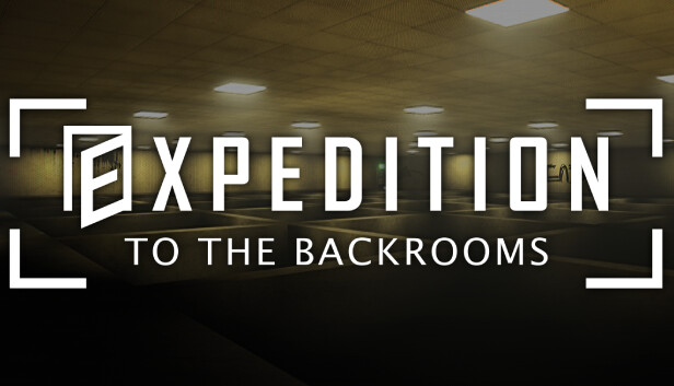 EXPEDITION TO THE BACKROOMS Steam capsule image