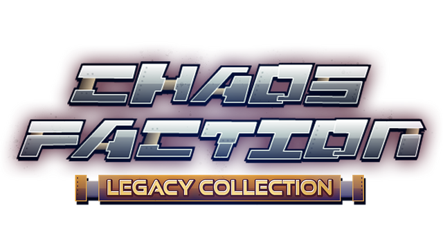 Chaos Faction Legacy Collection