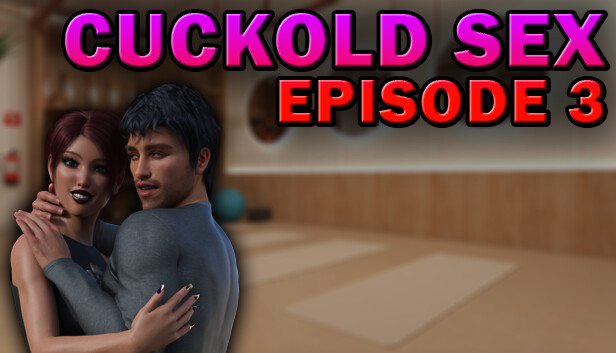 Cuckold Sex - Episode 3 Steam capsule image