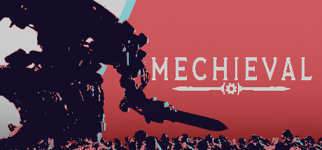MECHIEVAL Steam header image