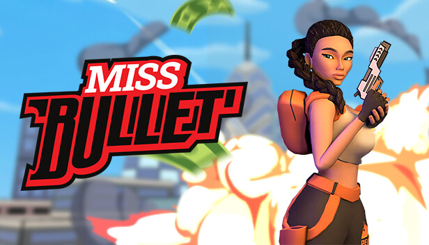 Miss Bullet Steam capsule image