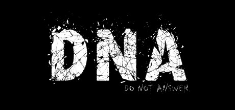 D.N.A: Do Not Answer Steam header image