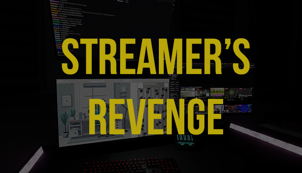 Streamer's Revenge Steam capsule image