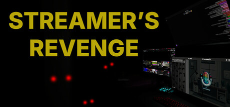 Streamer's Revenge Steam header image