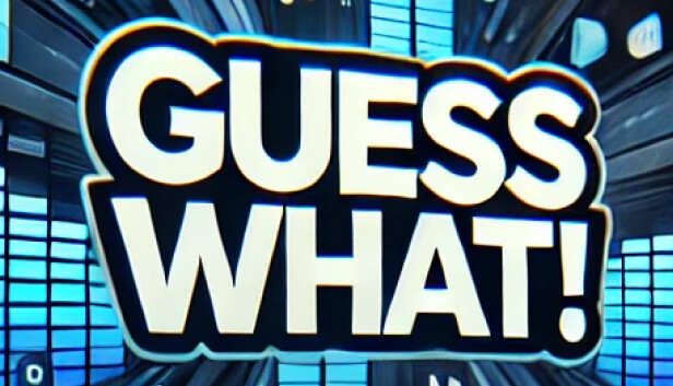 Guess What! Steam capsule image