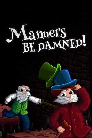 Manners Be Damned! cover art