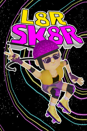 L8R SK8R cover art