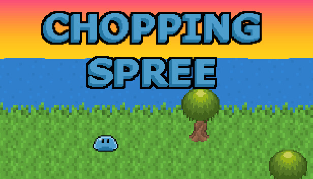 Chopping Spree Steam capsule image