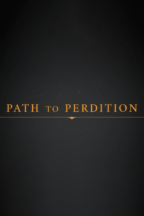 Path to Perdition