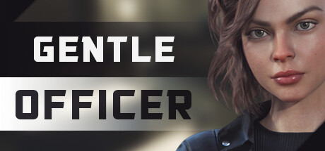 Gentle Officer Steam header image