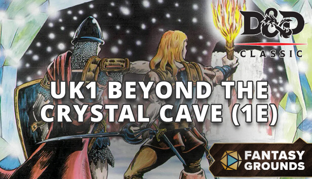 Fantasy Grounds - D&D Classics:UK1 Beyond the Crystal Cave (1E) Steam capsule image